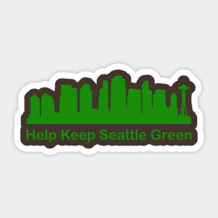 Help Keep Seattle Green - Recycle Sticker